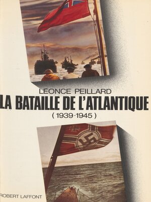 cover image of La Bataille de l'Atlantique (1939-1945)